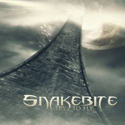 Snakebite (PL) : Try to Fly